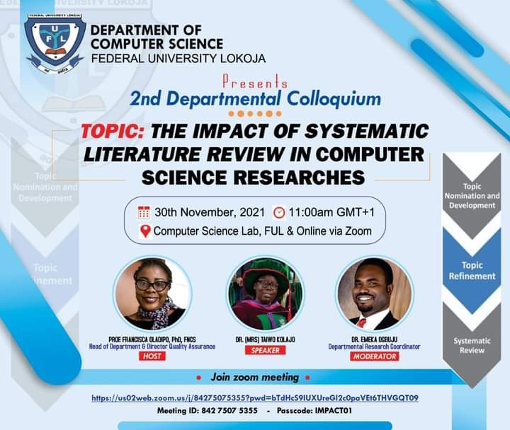 Department Of Computer Science Presents 2nd Colloquium Tagged "the Impact Of Systematic Literature Review In Computer Science"