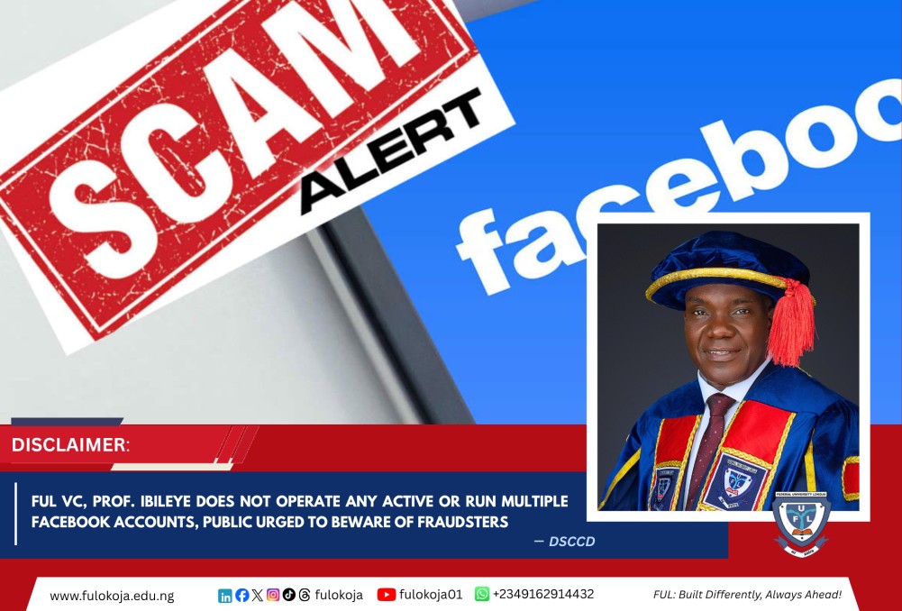 disclaimer-ful-vc-prof-ibileye-does-not-operate-any-active-or-run-multiple-facebook-accounts-public-urged-to-beware-of-fraudsters