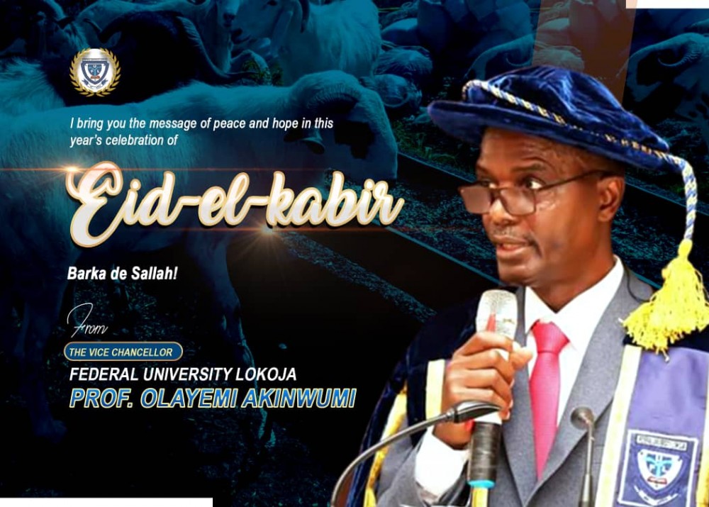 Eid El-kabir: Ful Vc, Prof. Akinwumi Felicitates With Staff And Students On Sallah, Harps On The Need For Sustained Prayers For The Nation