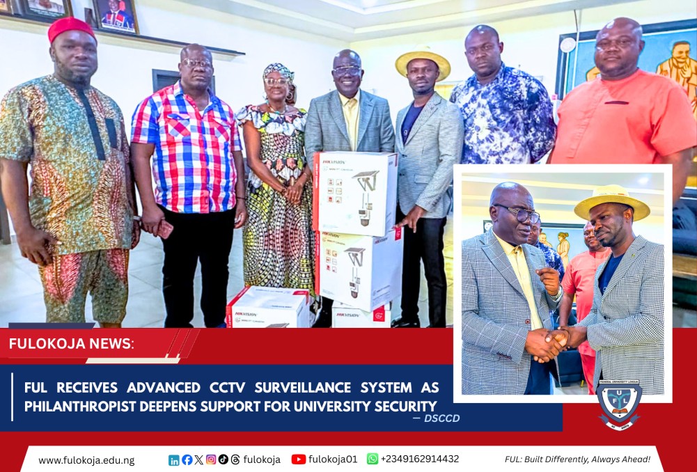 ful-receives-advanced-cctv-surveillance-system-as-philanthropist-deepens-support-for-university-security