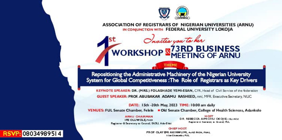 Ful To Host 1st Workshop & 73rd Business Meeting Of Registrars Of All Nigerian Universities 15th-20th May