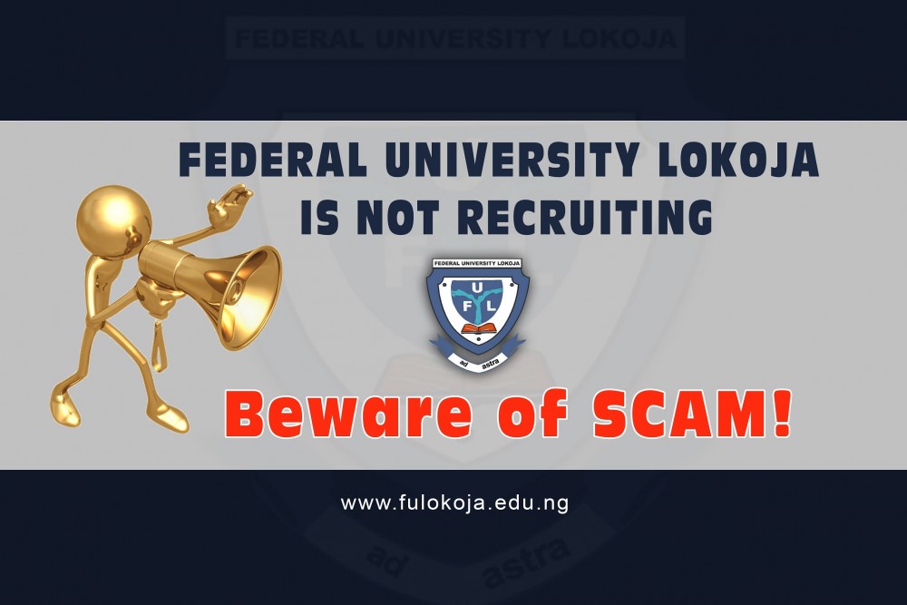 important-notice-federal-university-lokoja-is-not-recruiting-beware-of-scam