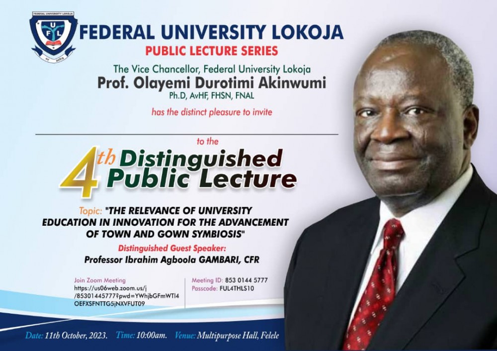 Invitation: Ful 4th Distinguished Public Lecture To Be Delivered By Prof. Ibrahim Agboola Gambari, Cfr