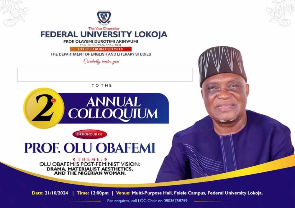 Invitation: Ful Organizes 2nd Annual Colloquium In Honour Of Prof. Olu Obafemi