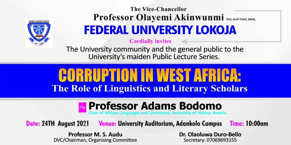Invitation: Ful Public Lecture Series Entitled: "corruption In West Africa: The Role Of Linguistics And Literary Scholars" By Prof. Adams Bodomo