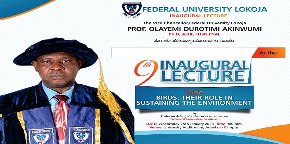 Notice Of 9th Inaugural Lecture On "birds - Their Role In Sustaining The Environment" To Be Delivered By Prof. Adang K. Lucas
