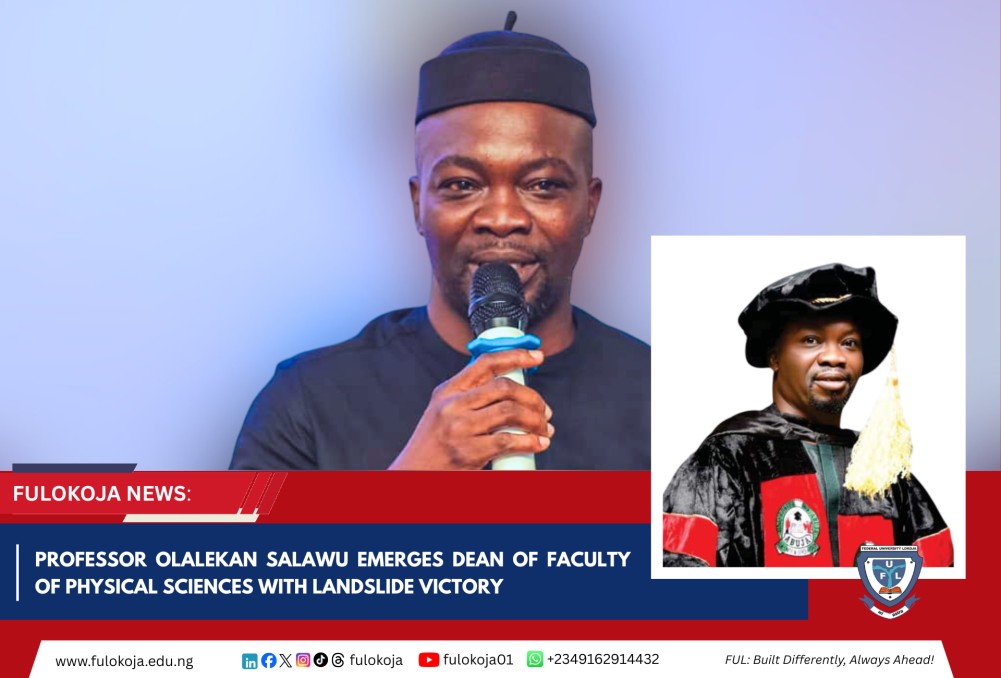 Professor Olalekan Salawu Emerges Dean Of Faculty Of Physical Sciences With Landslide Victory