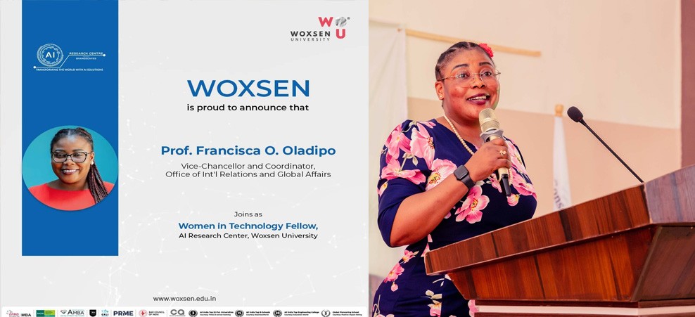 Woxsen University Announces Prof. Francisca Oladipo As Women In Technology Fellow
